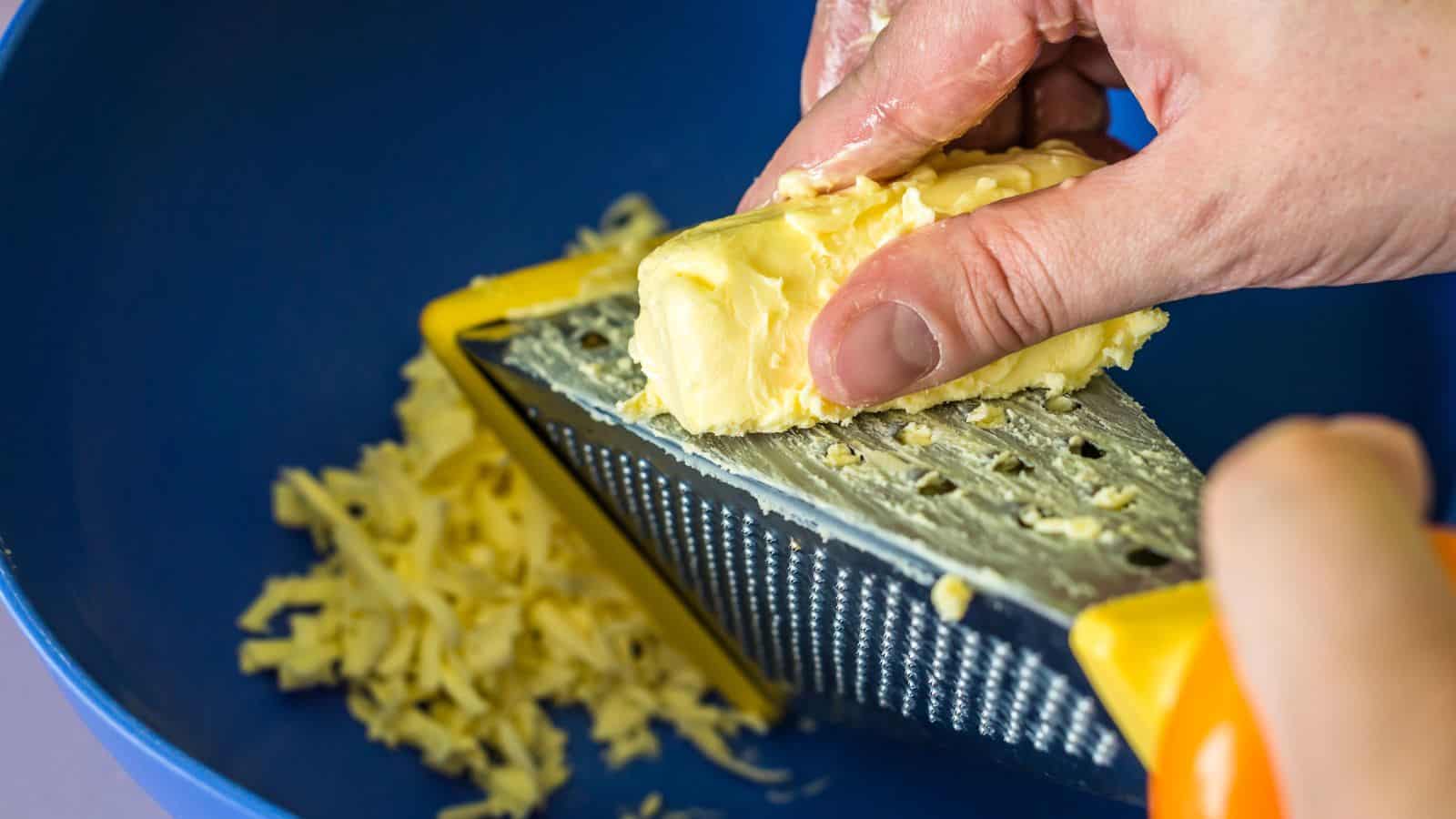 Hand shredded butter with grated.